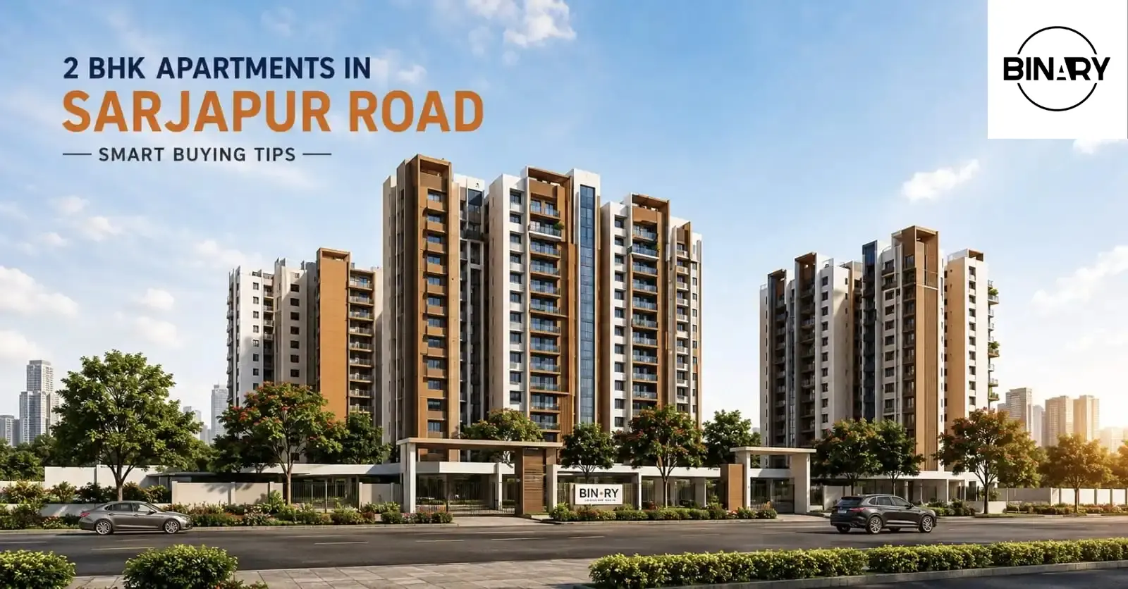 Luxury Apartments in Sarjapur Road: What Buyers Should Know